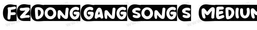 FZDongGangSongS Medium字体转换